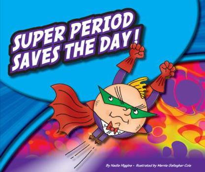 Super Period Saves the Day! - Book  of the Punctuation Books