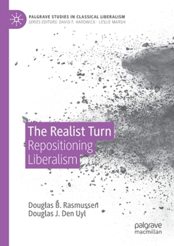 Paperback The Realist Turn: Repositioning Liberalism Book