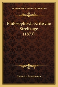 Paperback Philosophisch-Kritische Streifzuge (1873) [German] Book