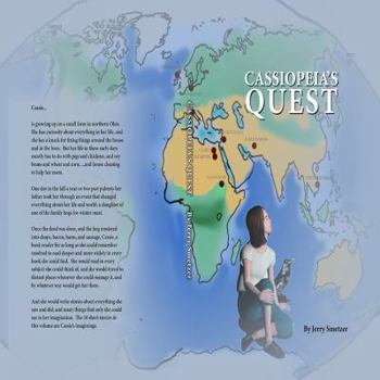 Paperback Cassiopeia's Quest: A Young Woman's Journey of Exploration, Discovery and Imagination Book