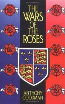 Wars of the Roses: Military Activity and English Society, 1452-1497