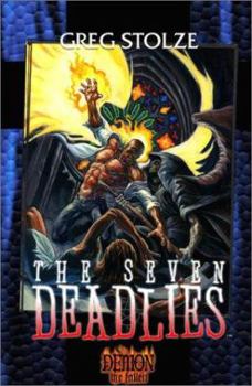 The Seven Deadlies (Demon: The Fallen, Book 2) - Book #2 of the Demon The Fallen
