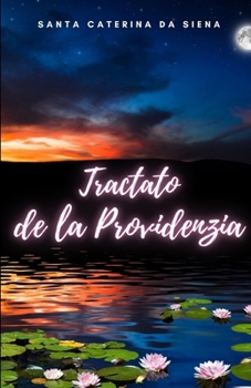 Paperback Tractato de la Providenzia [Italian] Book