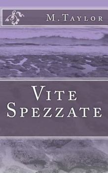 Paperback Vite Spezzate [Italian] Book
