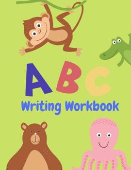 Paperback Writing Workbook: Letter Tracing Practice, Workbook for Writing, Lear to write the Alphabet Book