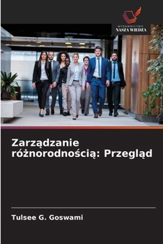 Paperback Zarządzanie różnorodnością: Przegląd [Polish] Book