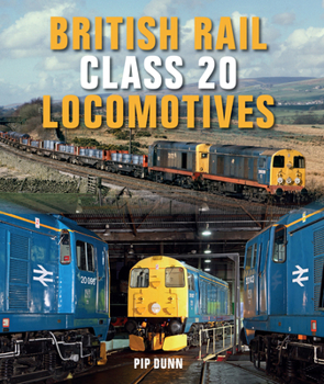 Hardcover British Rail Class 20 Locomotives Book
