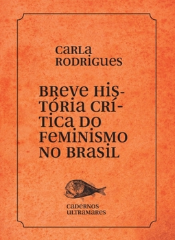 Paperback Breve história do feminismo no Brasil [Polish] Book