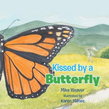 Paperback Kissed by a Butterfly Book