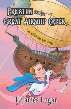 Paperback Preston and the Great Airship Caper Book