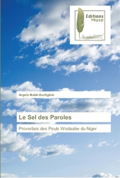 Paperback Le Sel des Paroles [French] Book