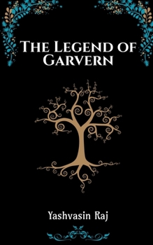 Paperback The Legend of Garvern Book