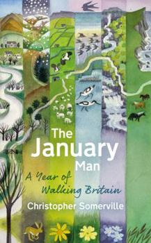 Hardcover The January Man: A Year of Walking Britain Book