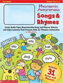 Paperback Songs and Rhymes: Live Audio Tape, Reproducible Song and Rhyme Sheets, and Easy Lessons That Prepare Kids for Phonics Instruction [With Sing-And-Chant Book