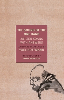 Paperback The Sound of the One Hand: 281 Zen Koans with Answers Book