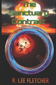 Paperback The Sanctuary Contract: Portal Authority Contract #2 Book