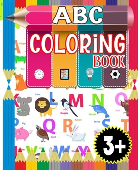 Paperback ABC coloring book: Big Activity Workbook for Toddlers & Kids-ages 3+ Book
