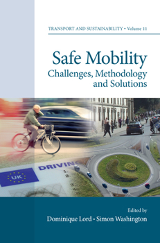 Hardcover Safe Mobility: Challenges, Methodology and Solutions Book