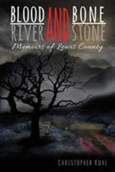 Paperback Blood and Bone, River and Stone Book