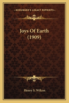 Paperback Joys Of Earth (1909) Book