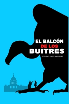 Paperback El balcón de los buitres [Spanish] Book