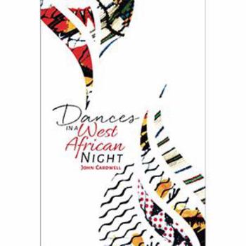 Paperback Dances in a West African Night Book