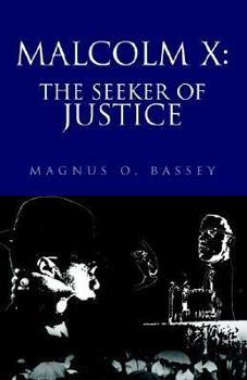 Paperback Malcolm X: The Seeker of Justice Book