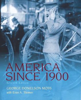 Paperback America Since 1900 Plus MySearchLab with eText -- Access Card Package (7th Edition) Book