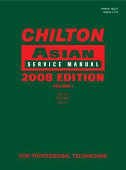 Chilton Asian Service Manual, Volume I: Acura, Honda, Isuzu