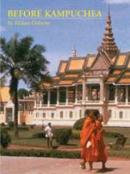 Paperback Before Kampuchea: Preludes to Tragedy Book