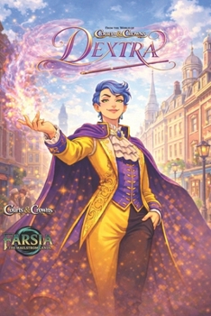 Paperback Dextra: From the world of Courts and Crowns Book