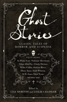 Paperback Ghost Stories: Classic Tales of Horror and Suspense Book