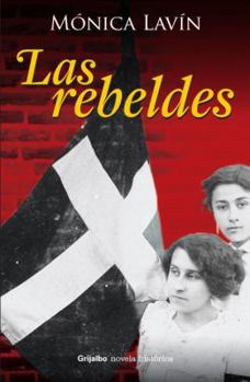 Paperback Las Rebeldes [Spanish] Book