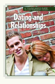 Library Binding Dating and Relationships: Navigating the Social Scene Book