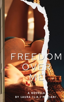 Paperback Freedom Over Me Book