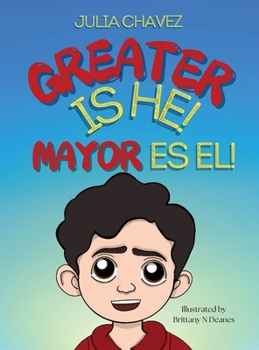 Hardcover Greater Is He!: Mayor Es El! Book