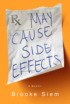 Paperback May Cause Side Effects: A Memoir Book