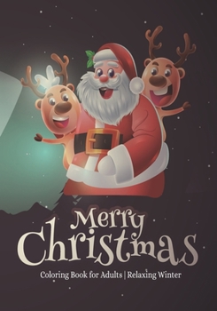 Paperback Merry Christmas Coloring Book for Adults Relaxing Winter: Snowflakes Book