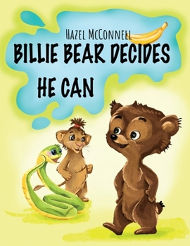 Paperback Billie Bear Decides He Can Book