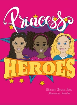 Hardcover Princess Heroes Book