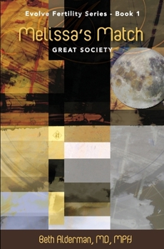 Paperback Melissa's Match: Great Society Book