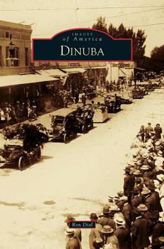 Dinuba - Book  of the Images of America: California