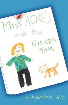 Paperback Miss Agnes and the Ginger Tom Book