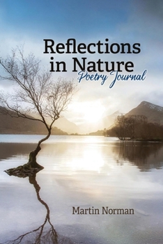 Paperback Reflections in Nature: Poetry Journal Book