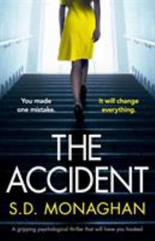 Paperback The Accident: A gripping psychological thriller that will have you hooked Book