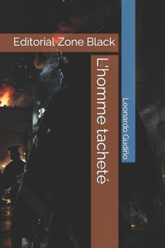 L'homme tacheté (French Edition)