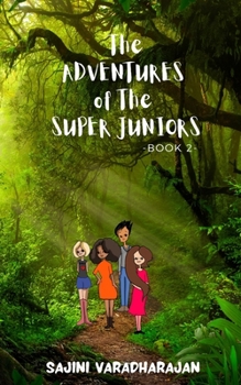 Paperback The Adventures of the Super Juniors Book