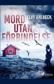 Paperback Mord utan förbindelse [Swedish] Book