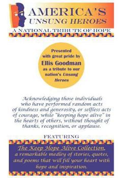 Paperback America's Unsung Heroes: A National Tribute of Hope Book