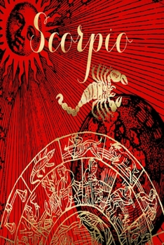2020 Weekly Planner Scorpio Symbol Astrology Zodiac Sign Horoscope 134 Pages: 2020 Planners Calendars Organizers Datebooks Appointment Books Agendas